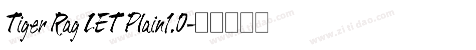 Tiger Rag LET Plain1.0字体转换
